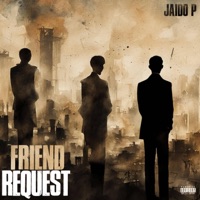 Friend Request - Single - Jaido P