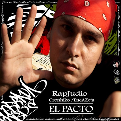 EL PACTO (feat. Rap Judio & Ene A Zeta) - Single
