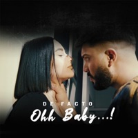 Ohh Baby - Single - De Facto