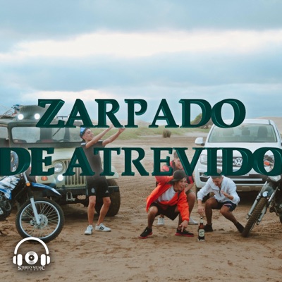 Zarpado De Atrevido - Single