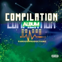Compilation Album - Famous Productionz