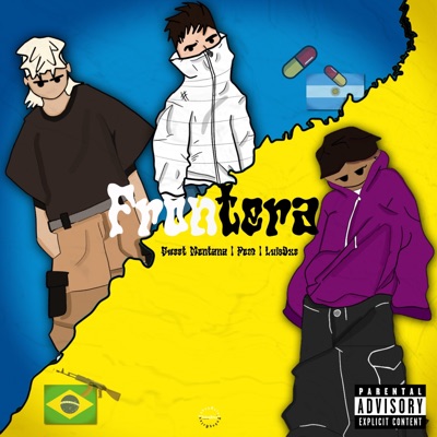 Frontera (feat. Sweet Montaña & LuisOxe) - Single
