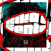 Kika e Senta - Single - Mc Bobii, Mc Bryan SS & DJ RAFINHA DN
