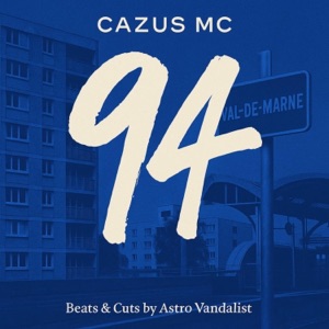 94 (feat. ASTRO VANDALIST)