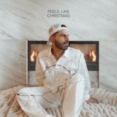 Feels Like Christmas - EP