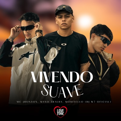 Vivendo Suave - Single