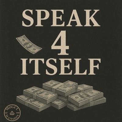 Speak 4 Itself - Single