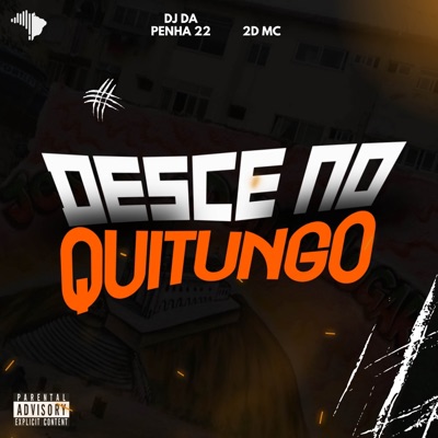 DESCE NO QUITUNGO - Single