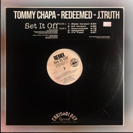 Set It Off (Remix) Tommy chapa, REDEEMED & J.Truth