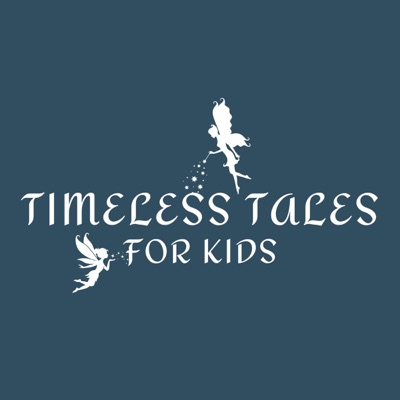 Timeless Tales for Kids (Unabridged)