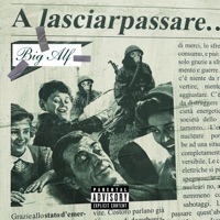 lasciateli passare - Big Alf