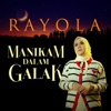 Manikam Dalam Galak - Single