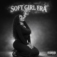 SOFT GIRL ERA - EP - SO GLO