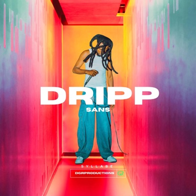 DRIPP SANS - Single
