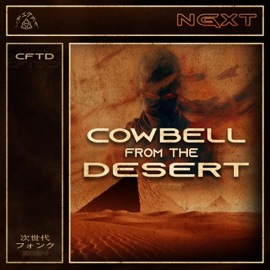 COWBELL FROM THE DESERT NGXT