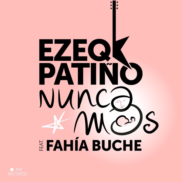 Nunca más (feat. Joël Guenoun & Fahia Buche)