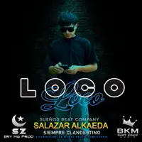 Loco — Salazar Alkaeda