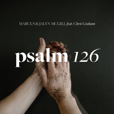 Psalm 126 (feat. Chris Graham) - Single