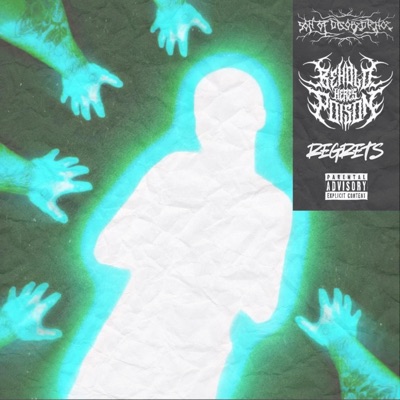 REGRETS (feat. Behold Here's Poison) - Single