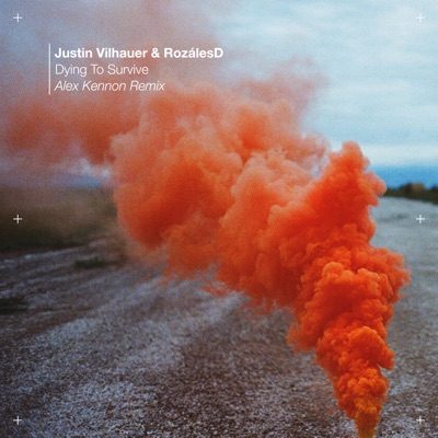 Dying To Survive (Alex Kennon Remix) - Single