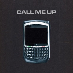 CALL ME UP cover art