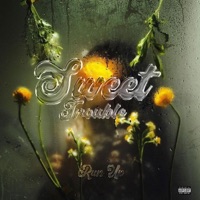 Sweet Trouble - Single - Run Up