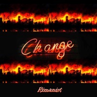 Change - Single - Rimanist