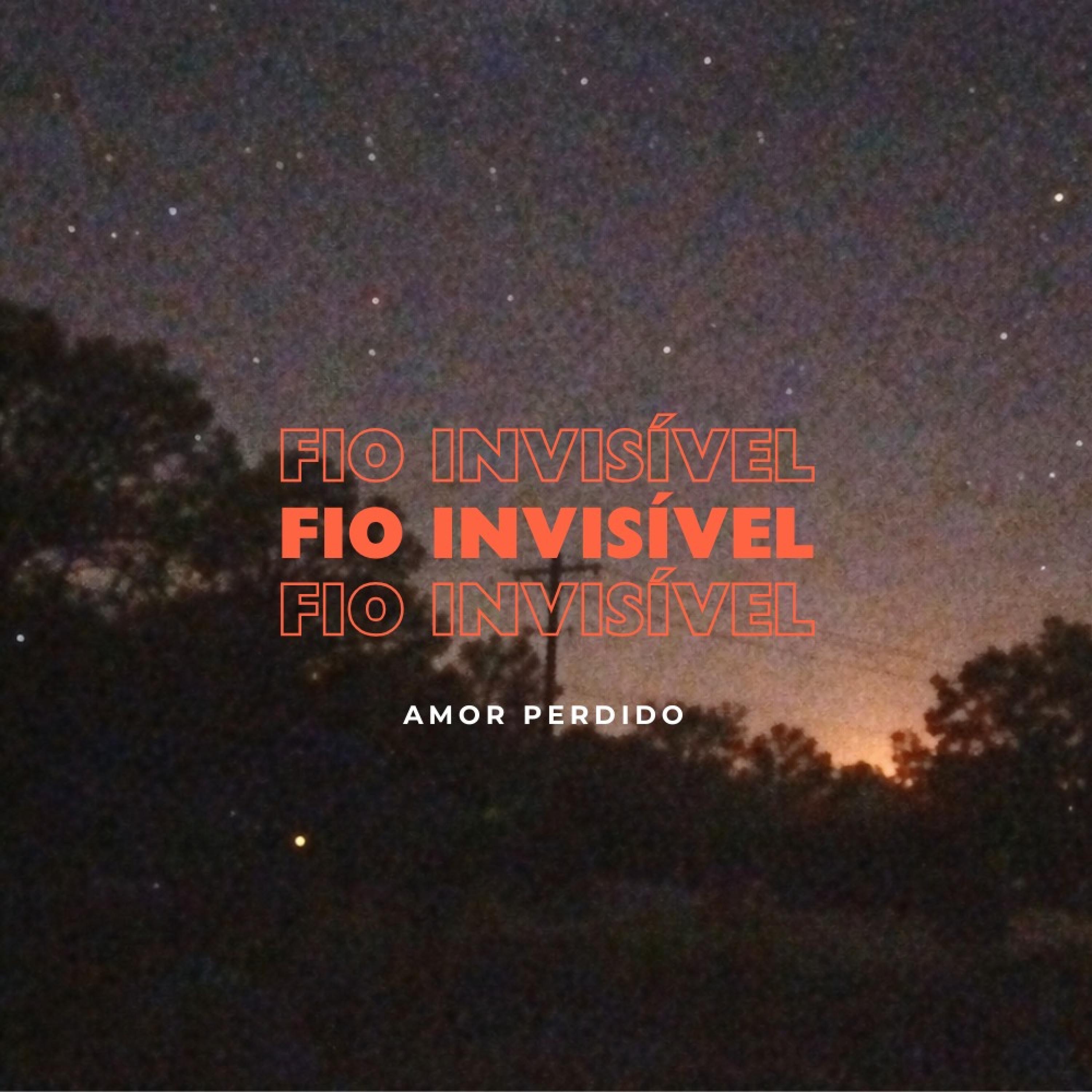 Fio Invisível - Single