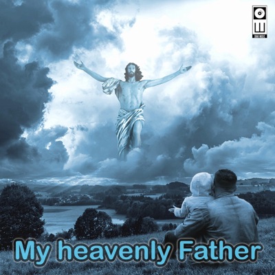 My heavenly Father - Single