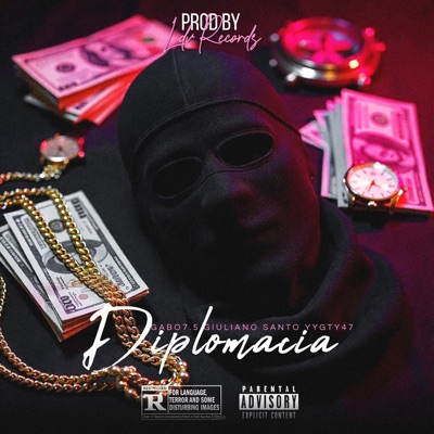 DIPLOMACIA (feat. GABO7.5, YyGty47 & LDV) - Single