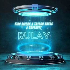 Rulay (Extended Version)
