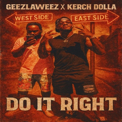 Do It Right (feat. Kerch Dolla) - Single