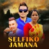 Selfiko Jamana - Single