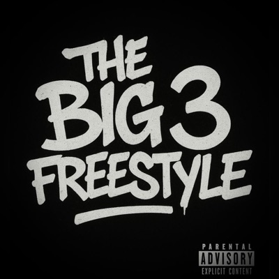 BIG 3 FREESTYLE (feat. Prolly D & Yung Yolo) - Single