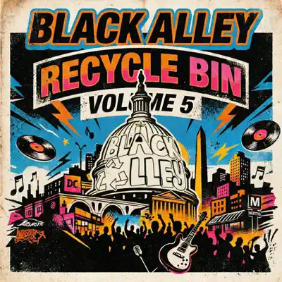 Listen to Recycle Bin, Vol. 5 by Black Alley