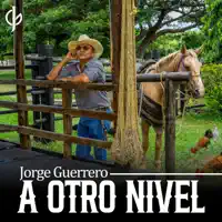 A OTRO NIVEL — JORGE GUERRERO