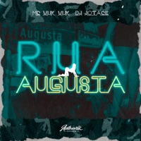 Rua Augusta (feat. Mc Vuk Vuk) - Single - DJ JOTACE