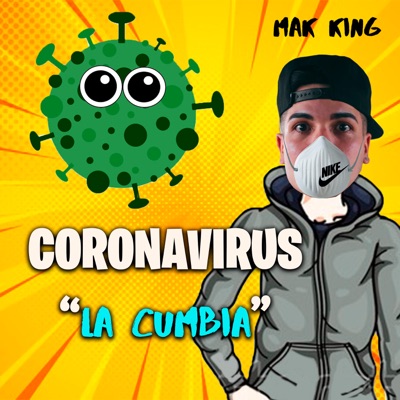 Coronavirus La Cumbia - Single