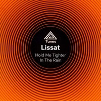 Hold Me Tighter in the Rain