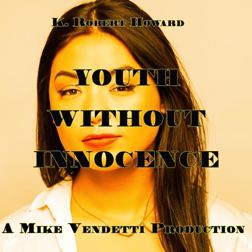 Youth Without Innocence (Unabridged) cover