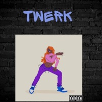 Twerk - Single - Mitchy Mitch