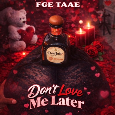 Dont Love Me Later - EP