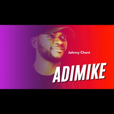 Adimike - Single