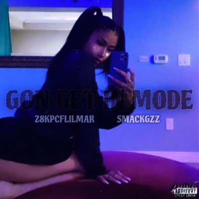 GON GET IN MODE (feat. SMACKGZZ) - Single