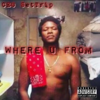 Where U From - Single - Ceo Settrip