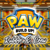 Rubble & Crew (From "Paw Patrol") - Pups Superstars