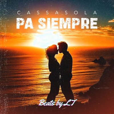 Pa Siempre (14 de Febrero) - Single