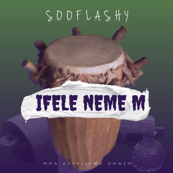 Ifele Neme m - Single