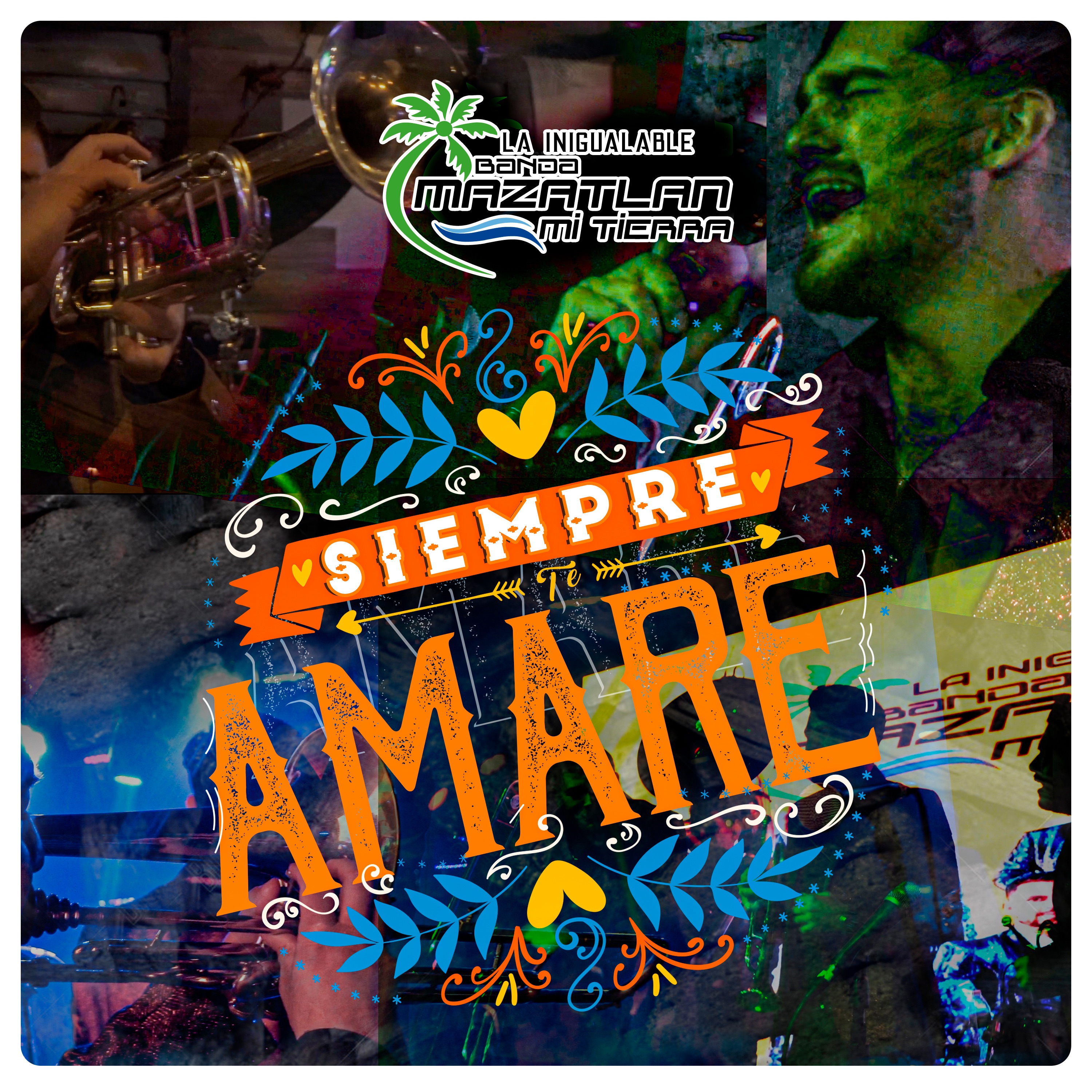 SIEMPRE TE AMARE - Single