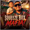 Squeeze Box Mafia